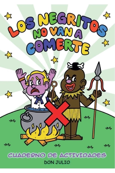 Coberta de Los negritos no van a comerte — Don Julio