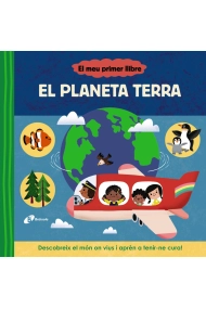 Cubierta de El meu primer llibre. El planeta Terra