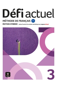Cover von Défi Actuel 3. Ed.Hybride. Livre de l'élève