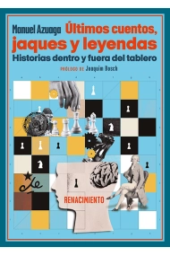 Cubierta de Últimos cuentos, jaques y leyendas. Historias dentro y fuera del tablero
