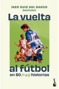 Coberta de La vuelta al fútbol en 80 (+20) historias