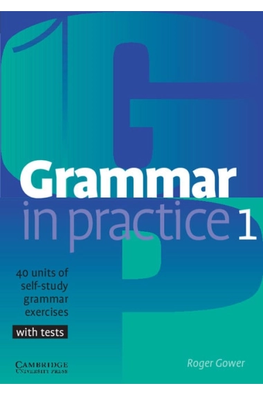 Cover of Grammar in Practice 1 — Roger Gower