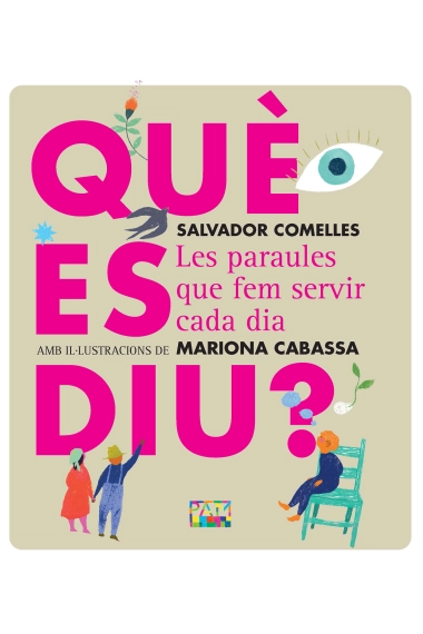 Cover of Què es diu? — Salvador Comelles and Mariona Cabassa