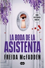 Cubierta de La boda de la asistenta (La asistenta)