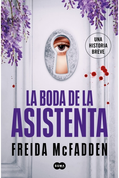 Cubierta de La boda de la asistenta (La asistenta) — Freida McFadden