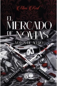 Cubierta de El mercado de novias, 2. Votos de acero