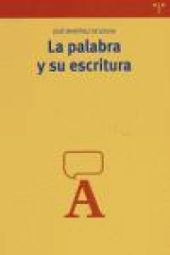 Cubierta de La palabra y su escritura