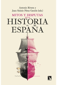 Cubierta de Mitos y disputas en la historia de España