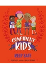 Cubierta de Confident Kids!: Keep Safe