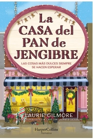 Cubierta de La Casa del Pan de Jengibre. Las cosas más dulces siempre se hacen esperar