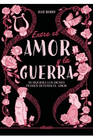 Cubierta de Entre el amor y la guerra