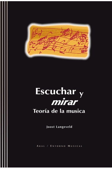 Cover von Escuchar y mirar — Joost Langeveld