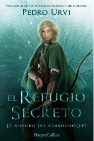 Coberta de El refugio secreto (El Sendero del Guardabosques, Libro 5)