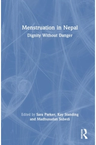 Cover von Menstruation in Nepal Dignity Without Danger