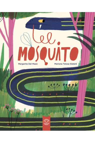 Cubierta de EL MOSQUITO — Margarita del Mazo y Mariona Tolosa Sisteré