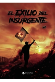 Cover von EL EXILIO DEL INSURGENTE (Spanish Edition)