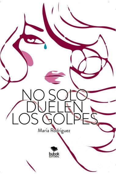 Cover of No solo duelen los golpes — María Rodríguez